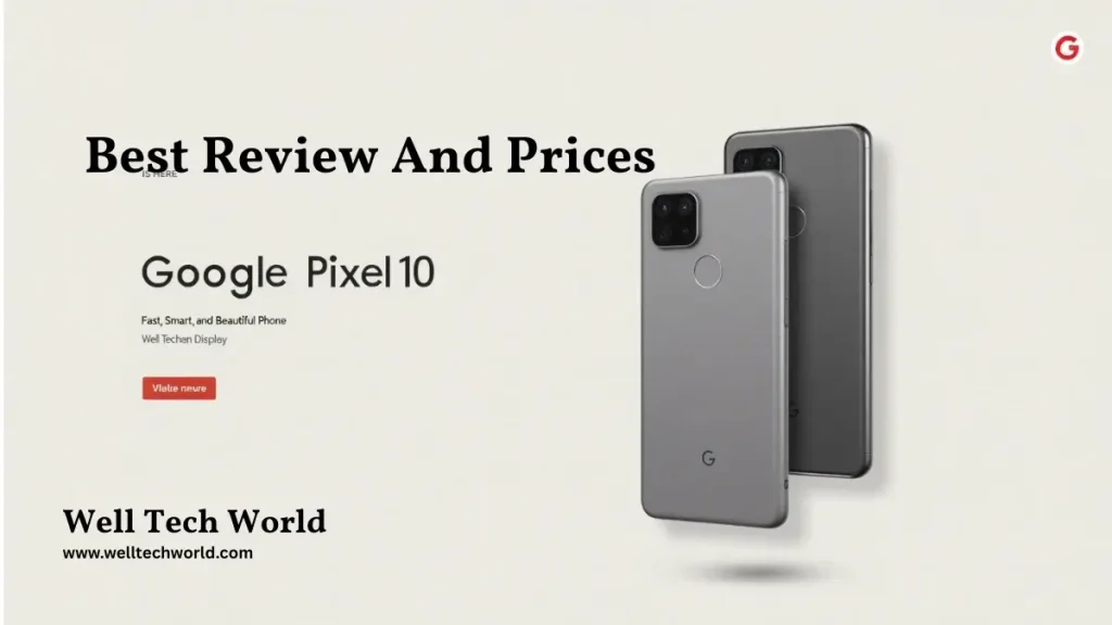 Google Pixel 10 front and back view – sleek design
